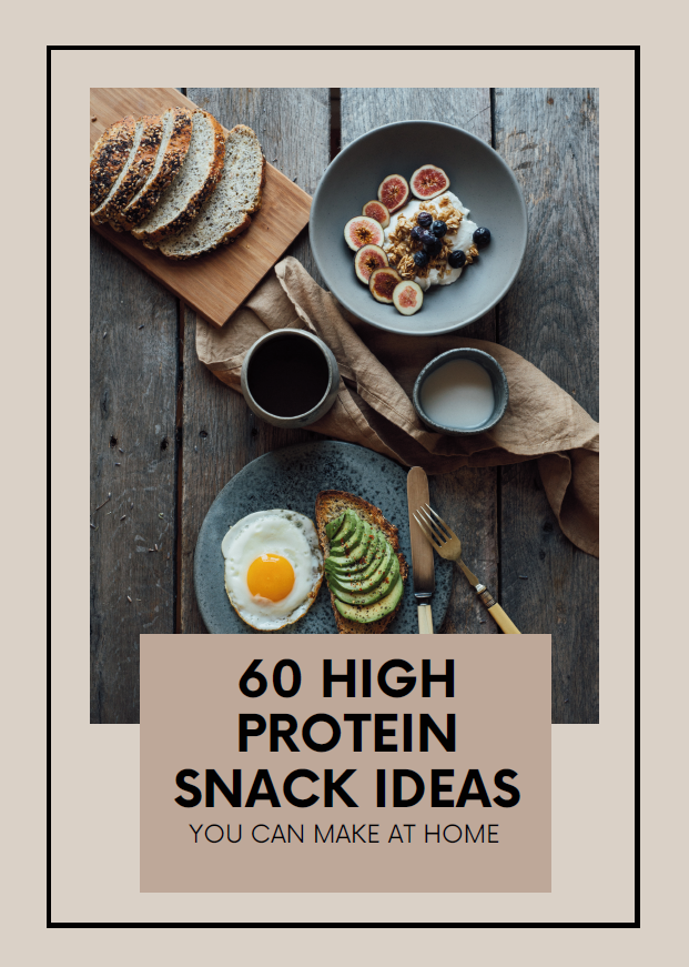 60 High Protein Snack Ideas